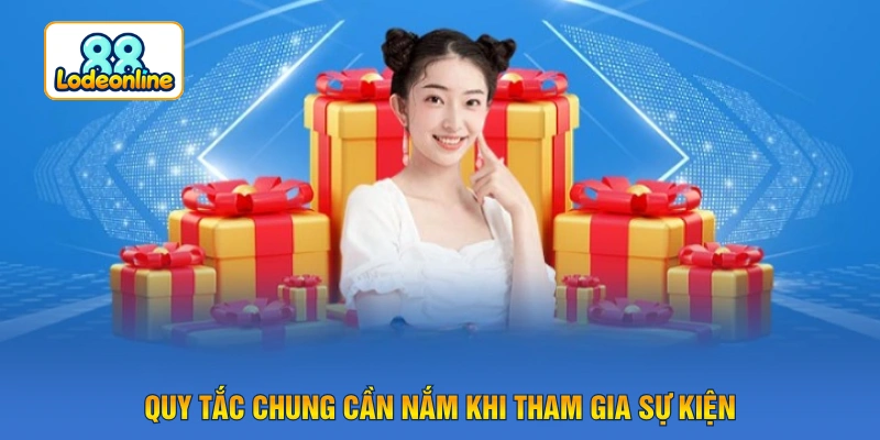 Quy tắc chung cần nắm khi tham gia sự kiện